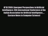 Download AI*IA 2009: Emergent Perspectives in Artificial Intelligence: XIth International Conference
