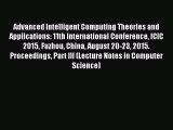 Read Advanced Intelligent Computing Theories and Applications: 11th International Conference