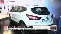 Korea files complaint against Nissan Korea CEO for emissions manipulation