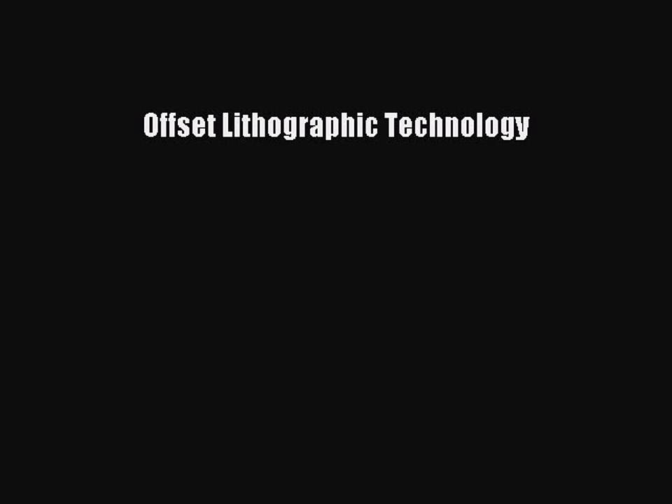Read Offset Lithographic Technology Ebook Free