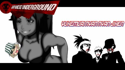 JAPANESE UNDERGROUND - Series 1 :: Ep. 3 - Yukemaru Nyan Nyan Jiken