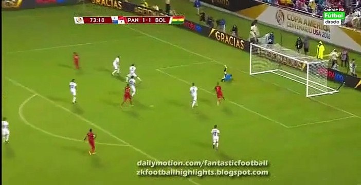 Alberto Quintero Fantastic Skill & Chance - Panama 1-1 Bolivia 06.06.2016