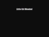 Read Little Girl Mended# Ebook Free