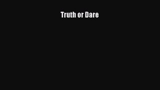 Download Truth or Dare PDF Free