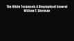 [PDF] The White Tecumseh: A Biography of General William T. Sherman Read Online
