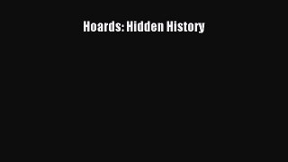 Download Hoards: Hidden History PDF Free