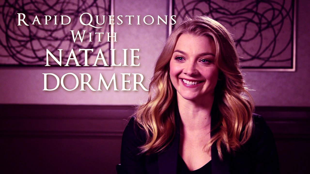 Quick hit questions with Natalie Dormer