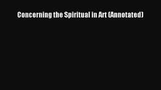 Read Books Concerning the Spiritual in Art (Annotated) E-Book Free