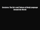 Read Gestures: The Do's and Taboos of Body Language Around the World PDF Free