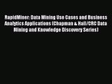 Read RapidMiner: Data Mining Use Cases and Business Analytics Applications (Chapman & Hall/CRC