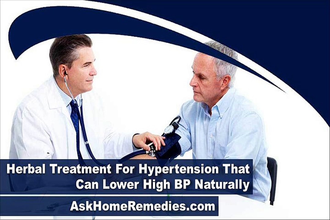 Herbal Treatment For Hypertension That Can Lower High BP Naturally