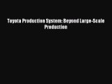 Download Toyota Production System: Beyond Large-Scale Production PDF Online