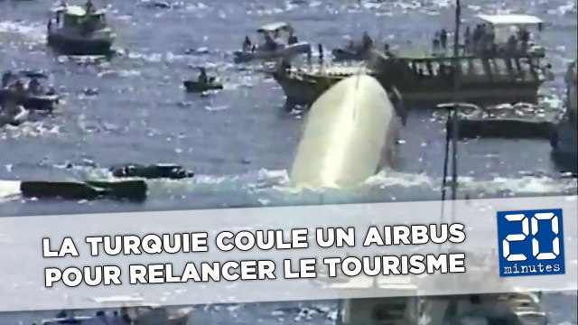 La Turquie coule un Airbus pour relancer le tourisme