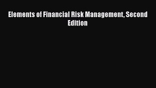 [PDF] Elements of Financial Risk Management Second Edition [Download] Online