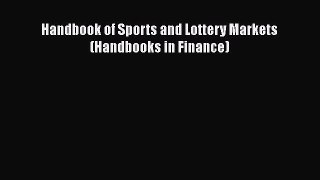 [Download] Handbook of Sports and Lottery Markets (Handbooks in Finance) [Read] Full Ebook