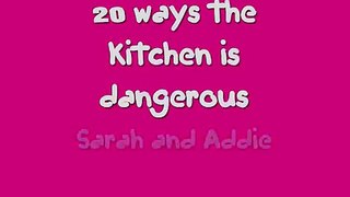 20 ways the kitchen is dangerous