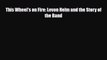 Download This Wheel's on Fire: Levon Helm and the Story of the Band Ebook Online