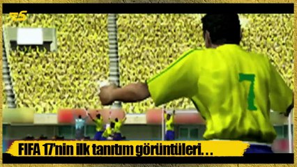 FIFA 17'nin ilk görüntüleri!