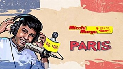 Mirchi Murga _ Who attacked Paris_