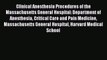 Download Clinical Anesthesia Procedures of the Massachusetts General Hospital: Department of