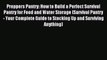 Read Preppers Pantry: How to Build a Perfect Survival Pantry for Food and Water Storage (Survival