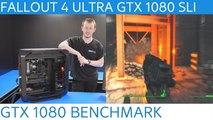 FALLOUT 4 ULTRA GTX 1080 SLI BENCHMARK