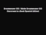 Read Dreamweaver CS5 / Adobe Dreamweaver CS5 Classroom in a Book (Spanish Edition) Ebook Online
