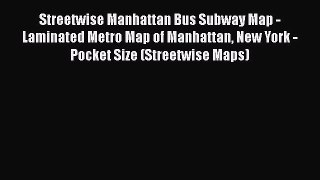 PDF Streetwise Manhattan Bus Subway Map - Laminated Metro Map of Manhattan New York - Pocket