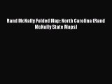 Download Rand McNally Folded Map: North Carolina (Rand McNally State Maps) Free Books