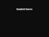 Download Spaghetti Sauces PDF Online