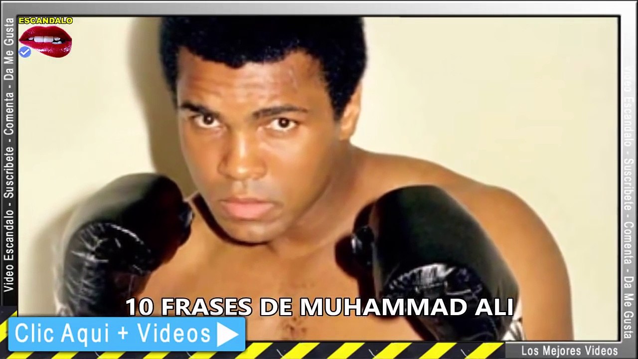 ▶Muhammad Ali 10 GRANDES FRASES ANTES DE MORIR - MUERE Muhammad Ali