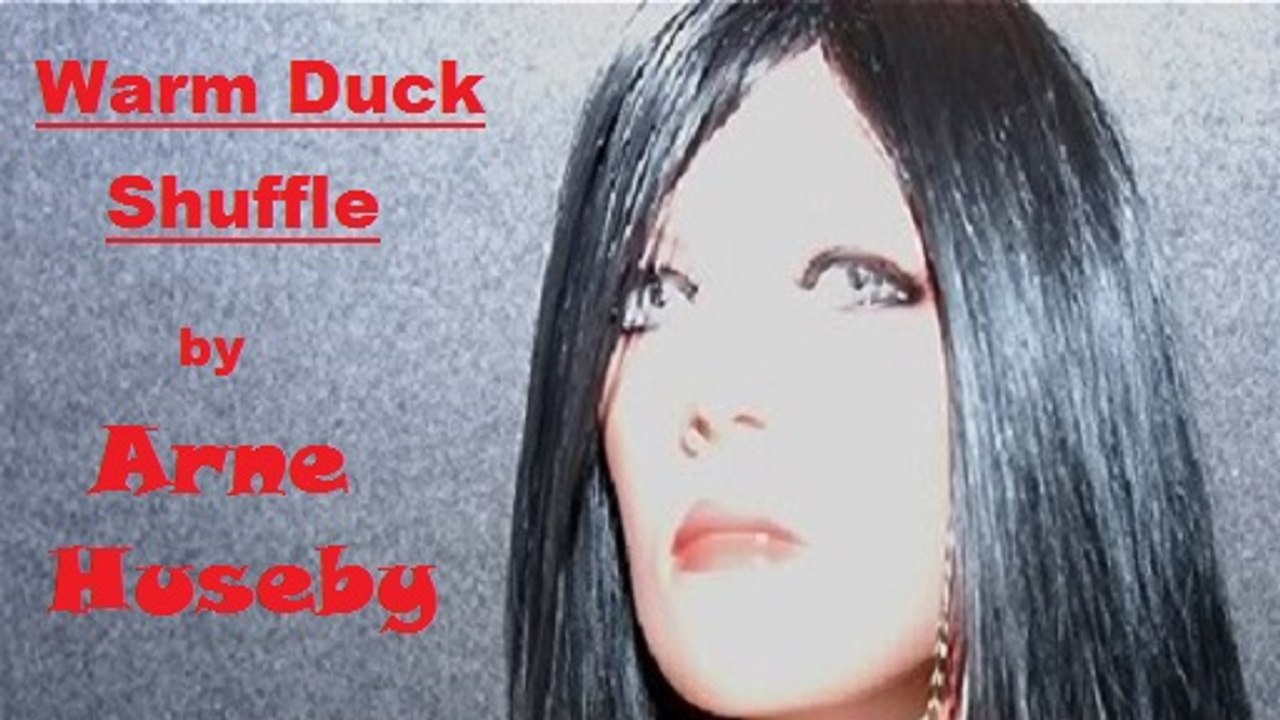 Arne Huseby - Warm Duck Shuffle