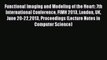 Read Functional Imaging and Modeling of the Heart: 7th International Conference FIMH 2013 London