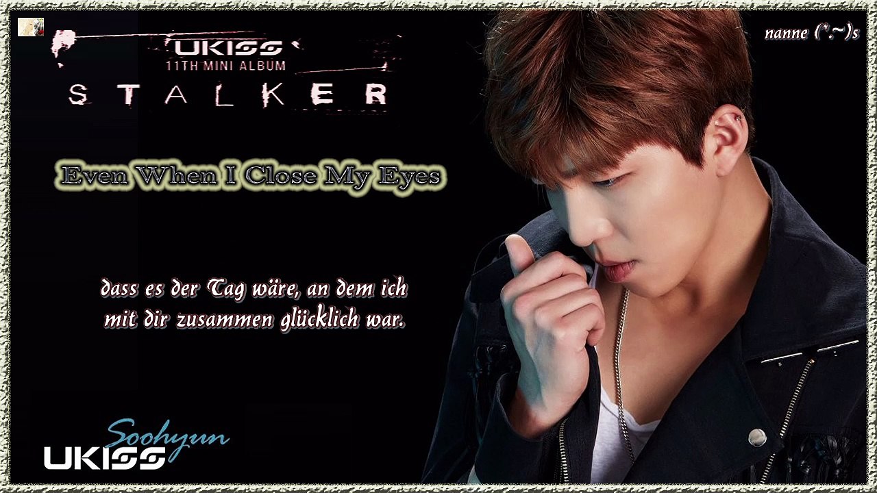U-Kiss - Even When I Close My Eyes k-pop [german Sub]