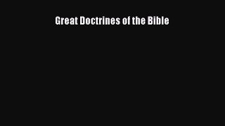 Read Books Great Doctrines of the Bible ebook textbooks