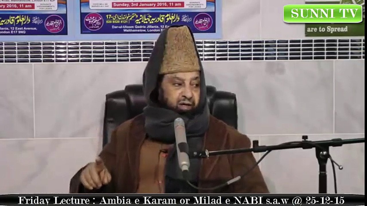 Friday Lecture- Ambia e Karam or Milad e NABI s.a.w @ 25-12-15
