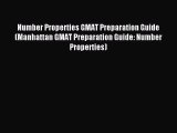 [Download] Number Properties GMAT Preparation Guide (Manhattan GMAT Preparation Guide: Number