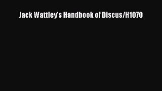 Read Books Jack Wattley's Handbook of Discus/H1070 ebook textbooks