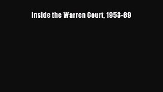 Read Inside the Warren Court 1953-69 Ebook Free