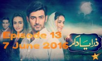 Zara Yaad Kar Full Episode 13 (7 June 2016) - HD 480p - Hum TV Drama  - Fresh Songs HD