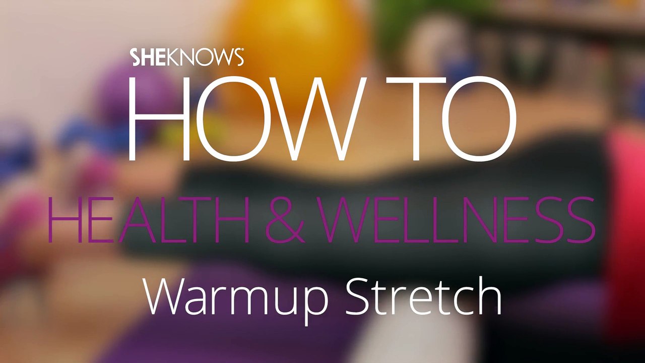 Warm-Up Stretch