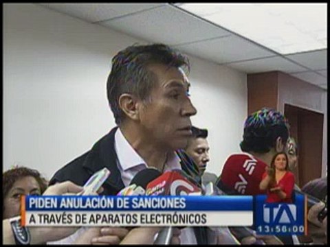 Piden anulación de sanciones a través de aparatos electrónicos
