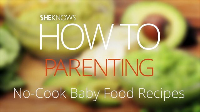 How to Make No-Cook Baby Food