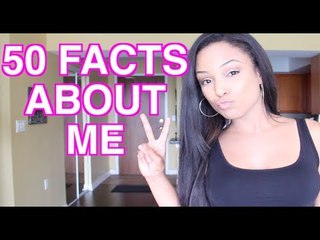50 FACTS ABOUT ME