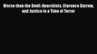 Download Worse than the Devil: Anarchists Clarence Darrow and Justice in a Time of Terror PDF