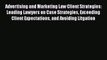 Read Advertising and Marketing Law Client Strategies: Leading Lawyers on Case Strategies Exceeding