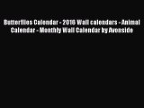 Read Books Butterflies Calendar - 2016 Wall calendars - Animal Calendar - Monthly Wall Calendar