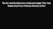 [PDF] The Art and Architecture of Ancient Egypt (The Yale University Press Pelican History