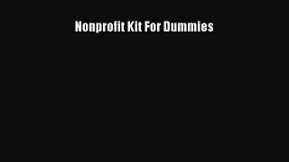 [PDF] Nonprofit Kit For Dummies [Download] Full Ebook