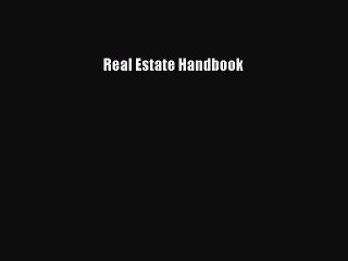 Read Real Estate Handbook Ebook Online